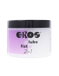 EROS 2 en 1 LUBE FIST 500 ml