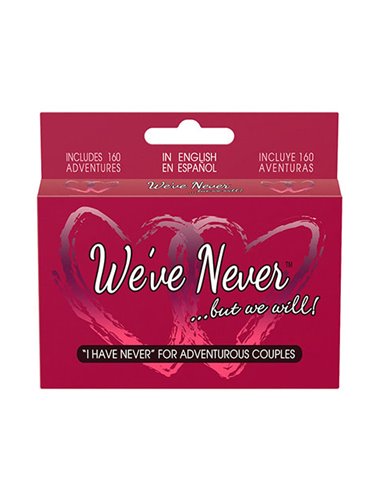 WE.VE NEVER